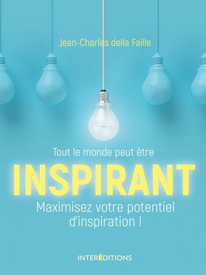 cover image of Tout le monde peut être inspirant